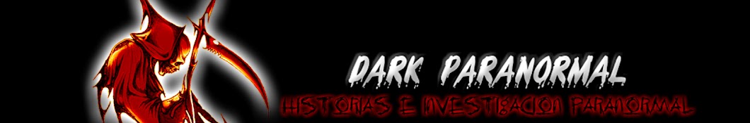 Dark Paranormal 2018 YouTube channel avatar
