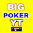 BIG POKER YT