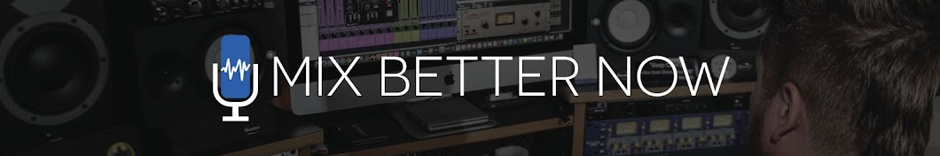 Mix Better Now YouTube channel avatar