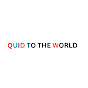 QUID TO THE WORLD logo