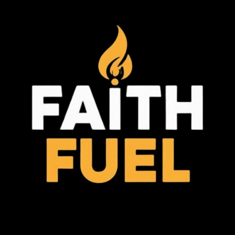 Faith Fuel