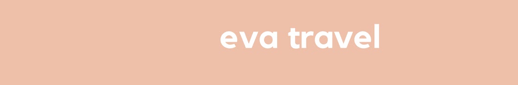 eva travel YouTube channel avatar