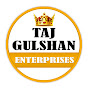Taj Gulshan Enterprises