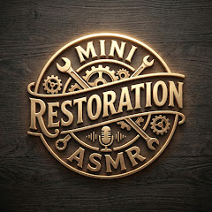 Mini Restoration ASMR channel avatar