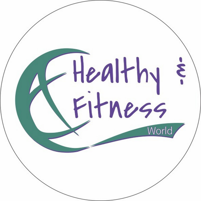 Healthy & Fitness World
