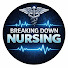rvXzqNgjoI8-channel-avatar-BreakingDownNursing