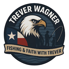 Fishing & Faith with Trever