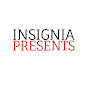 Insignia Presents