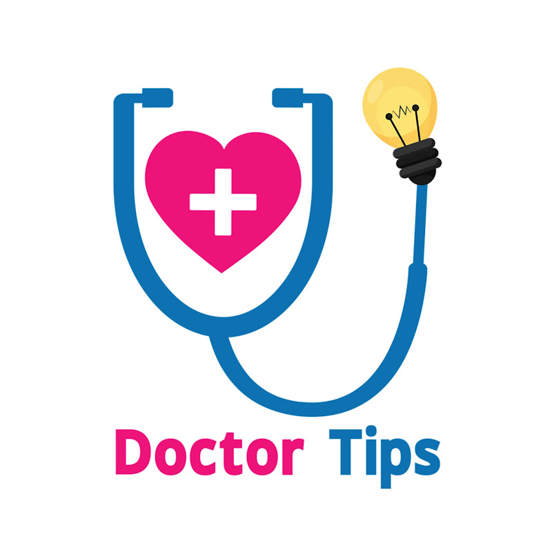 Doctor Tips