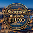 8aKbfNegfEk-channel-avatar-Segredos De Amor E Luxo
