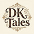 MukOtXa3wHk-channel-avatar-DK Tales and Black Rise Narratives
