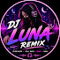 Nxtd8EtMwfc-channel-avatar-DJ Luna Remix