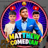 Cpg2R3v-E4o-channel-avatar-Matthew Comedian