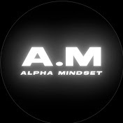Alpha Mindset
