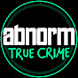 abnorm - True Crime YouTube Profile Photo