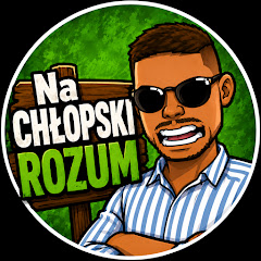 Na Chłopski Rozum