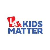 Louisiana Kids Matter
