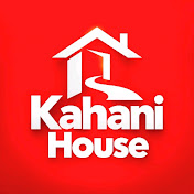 Kahani House 🏠