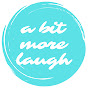 A Bit More Laugh logo