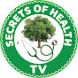Secrets Of Health TV