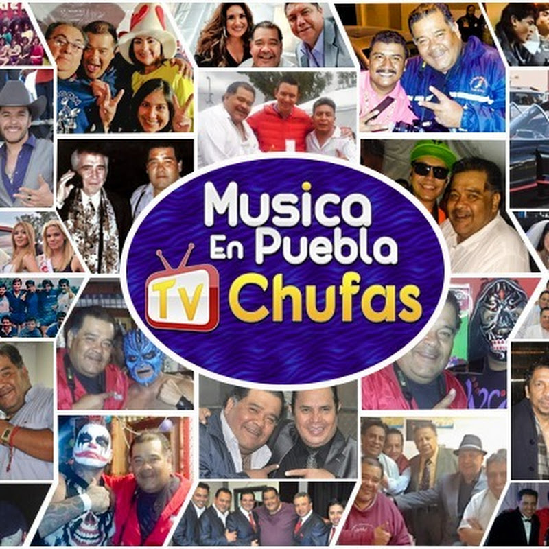 MusicaenPueblaTV CHUFAS