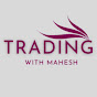 Trading With Mahesh logo