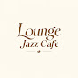 Lounge Jazz Cafe