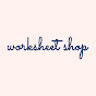 Worksheet Shop