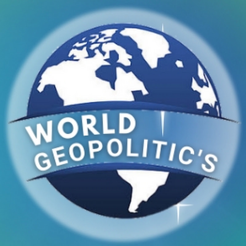 WORLD GEOPOLITICAL'S 