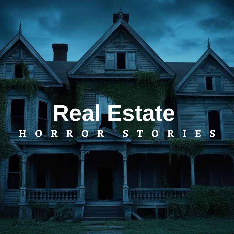 Real Estate Horror Stories TV