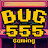 Bug555