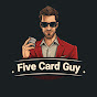 Five Card Guy