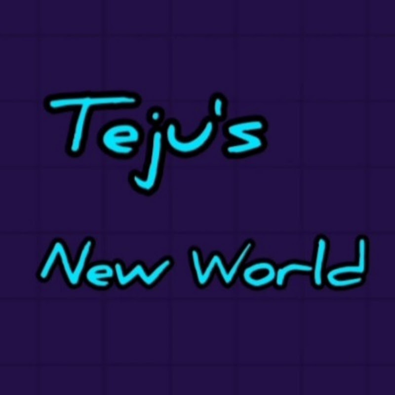 Teju's New World