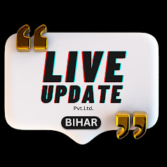 Live Update Pvt Ltd Bihar 