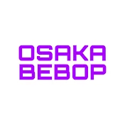 OSAKA BEBOP