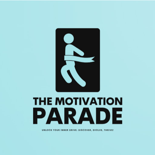 The Motivation Parade