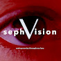 sephVision