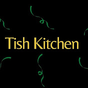 Tish Kitchen