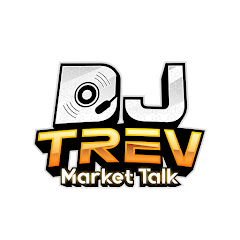DJTrev Market Talk