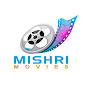 MISHRI MOVIES
