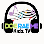 Doe Rae Me Kidz Tv- Nursery Rhymes 