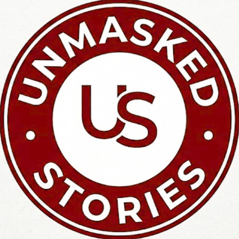 Unmasked Stories