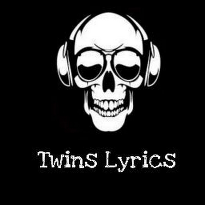 Twins Lyrics