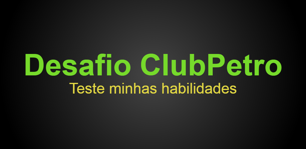 Desafio Clubpetro Apk For Android Caio Caldeira Vieira