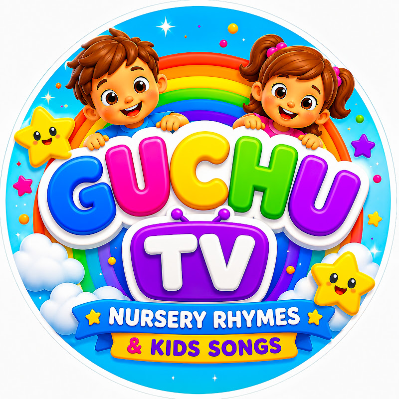 Guchu TV Nursery Rhymes & Kids Songs
