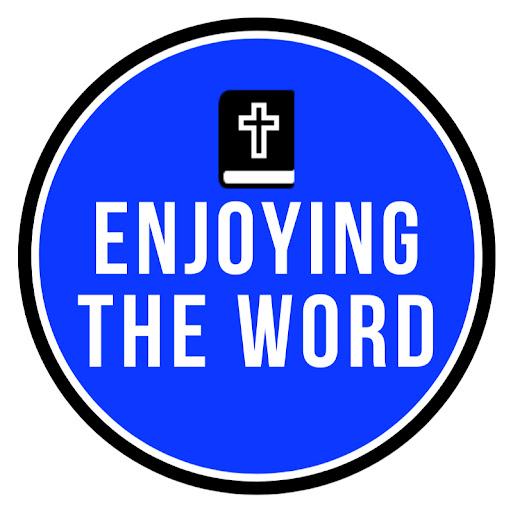Enjoying the WORD