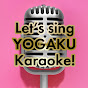 We love Yogaku & Yogaku Karaoke