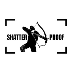 Shatterproof Archery