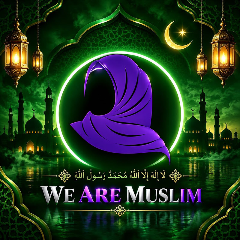 We Are Muslim💜💜