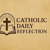 Catholic Daily Reflection